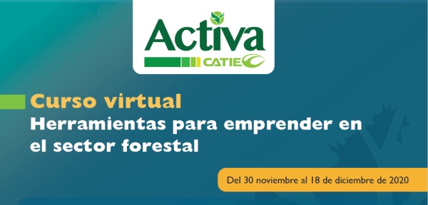 Curso virtual: Herramientas para emprender en el sector forestal