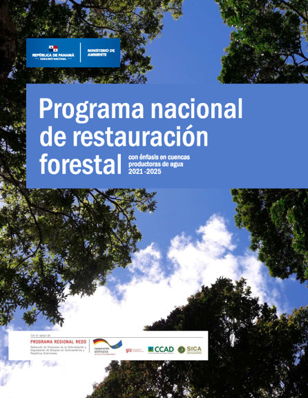 Programa Nacional Restauración Forestal 2020, Ministerio de Ambiente, Panamá