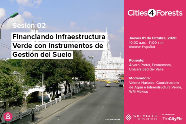 Financiando Infraestructura Verde con Instrumentos de Gestión del Suelo