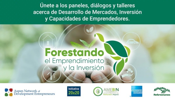 Forestando el Emprendimiento y la Inversión