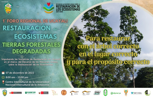 1er Foro Regional en Ucayali sobre Restauración de Ecosistemas y Tierras Forestales Degradadas